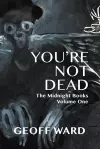 You're Not Dead cover