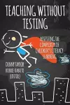 Teaching Without Testing cover