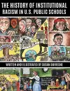 The History of Institutional Racism in U.S. Public Schools cover