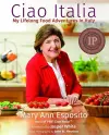 Ciao Italia: My Lifelong Food Adventures in Italy cover