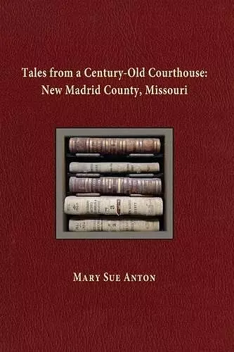 Tales of a Century-Old Courthouse cover