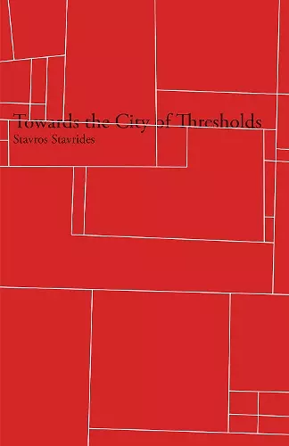 Towards the City of Thresholds cover