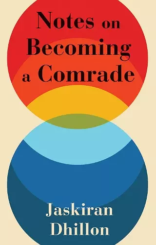 Notes on Becoming a Comrade cover