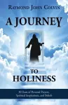 A Journey to Holiness cover