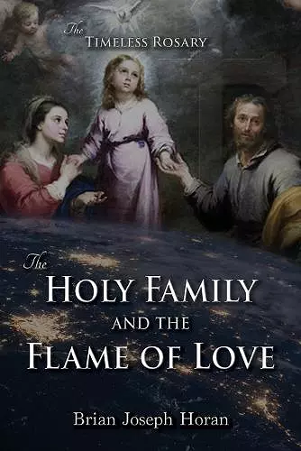 The Holy Family and the Flame of Love cover