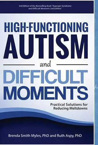 High-Functioning Autism and Difficult Moments cover