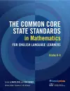 The Common Core State Standards in Mathematics for English Language Learners, Grades K-8 cover