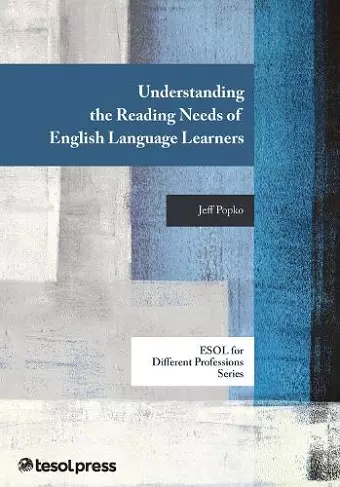 Understanding the Reading Needs of English Language Learners cover