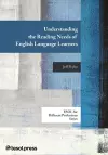Understanding the Reading Needs of English Language Learners cover