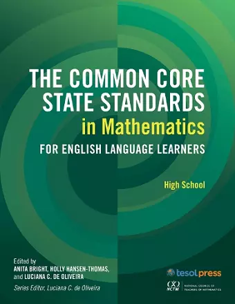 The Common Core State Standards in Mathematics for English Language Learners, High School cover