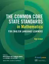 The Common Core State Standards in Mathematics for English Language Learners, High School cover