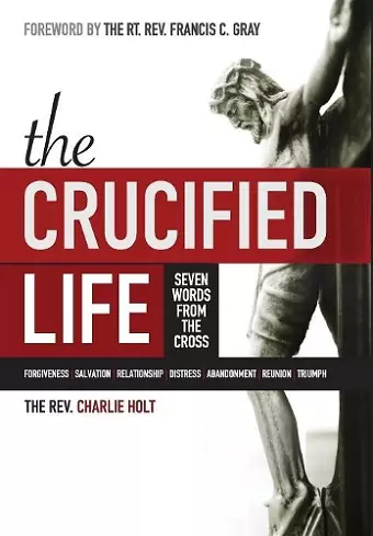 The Crucified Life cover