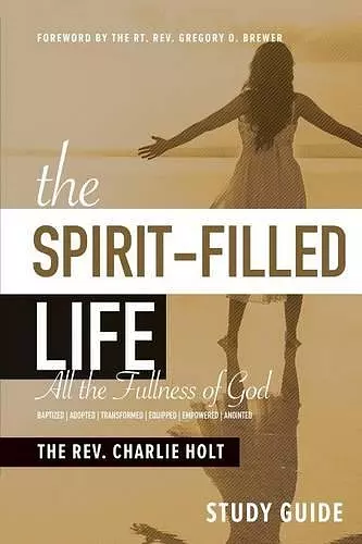 The Spirit-Filled Life Study Guide cover