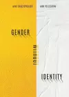 Gender Without Identity cover