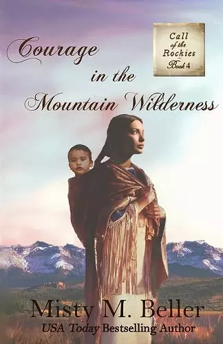 Courage in the Mountain Wilderness cover