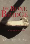 The Bone Bridge cover