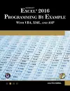 Microsoft Excel 2016 Programming by Example with VBA, XML, and ASP cover