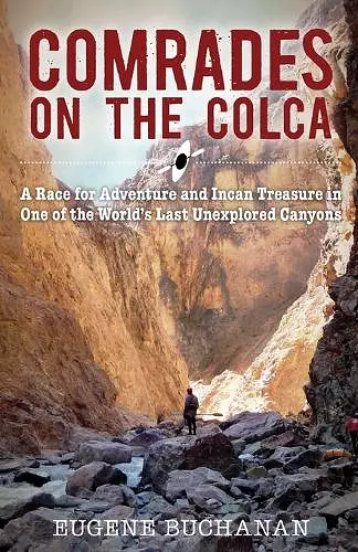 Comrades on the Colca cover
