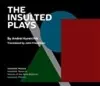 The Insulted Plays cover