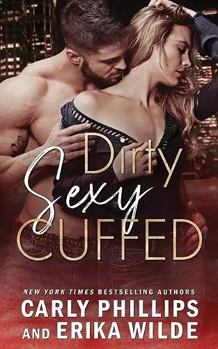 Dirty Sexy Cuffed cover