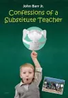 Confessions of a Substitute Teacher cover