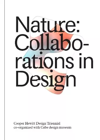 Nature: Collaborations in Design cover