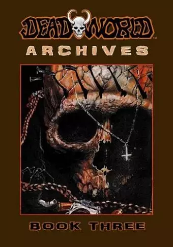 Deadworld Archives cover