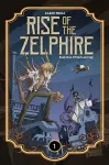 Rise of the Zelphire Book One cover