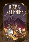 Rise of the Zelphire Book Three cover