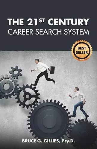 The 21st Century Career Search System cover