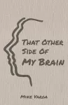 That Other Side of My Brain cover