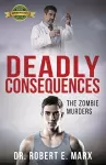 Deadly Consequences cover