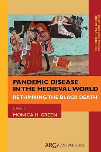 Pandemic Disease in the Medieval World cover