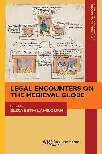 Legal Encounters on the Medieval Globe cover