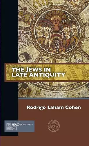 The Jews in Late Antiquity cover