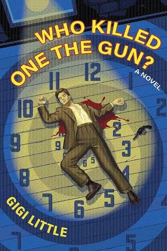 Who Killed One the Gun? cover