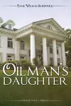 The Oilman's Daughter cover