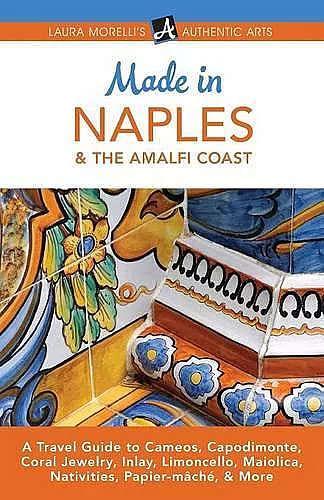 Made in Naples & the Amalfi Coast cover