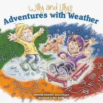 Willy and Lilly's Adventures with Weather cover