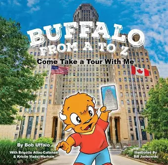 Buffalo From A to Z, Come Take a Tour With Me cover