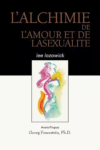 L'ALCHIME de LAMOUR et de LASEXUALITE cover