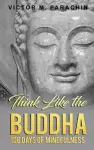 Think Like the Buddha cover