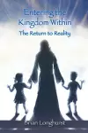 Entering the Kingdom Within cover