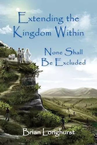 Extending the Kingdom Within cover