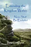 Extending the Kingdom Within cover
