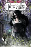 Trix and the Faerie Queen cover