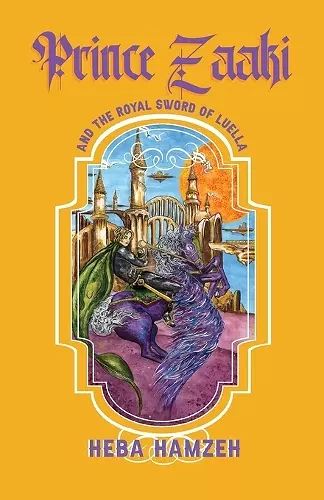 Prince Zaaki and the Royal Sword of Luella cover