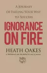 Ignorance on Fire cover