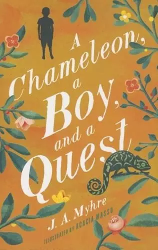 A Chameleon, a Boy, and a Quest cover