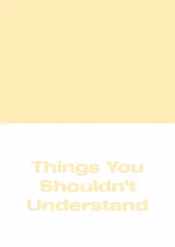 Michael Williams - Things You Shouldn't Understand cover